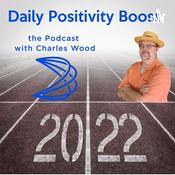 Podcast Daily Positivity Boost