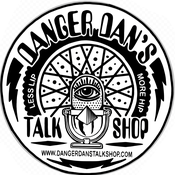 Podcast Danger Dan's Talk Shop