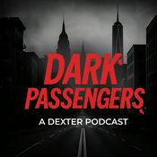 Podcast Dark Passengers: A Dexter Podcast