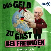 Podcast Das Geld zu Gast bei Freunden – Die wirklich wahre Geschichte, wie Deutschland WM-Gastgeber 2006 wurde