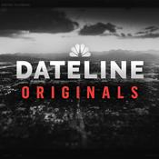 Podcast Dateline Originals