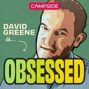 Podcast David Greene is Obsessed