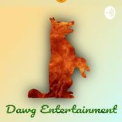 Podcast Dawg_Entertainment