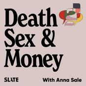 Podcast Death, Sex & Money