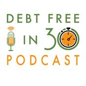 Podcast Debt Free in 30