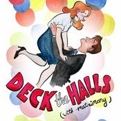 Podcast Deck the Halls (with Matrimony!)