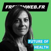 Podcast FUTURE OF HEALTH