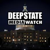 Podcast Deep State Media Watch
