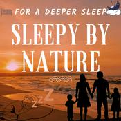 Podcast Sleepy by Nature - Deeper Sleep 2026 | MEDITATION RELAXATION Sleeping like BABY | ASMR Yoga Music White Green Noise Nature Sounds Ocean Waves Rain River Water Forest Birds Calm Deep Dreams Child 2024 музыка расслабление медитаци�
