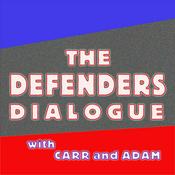 Podcast Defenders Dialogue with Carr and Adam