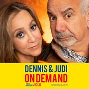 Podcast Dennis & Judi On Demand