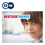 Podcast Deutschtrainer | Videos | DW Learn German