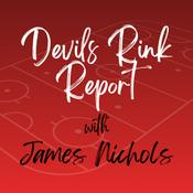 Podcast Devils Rink Report with James Nichols