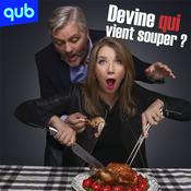 Podcast Devine qui vient souper?