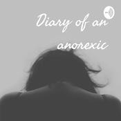 Podcast Diary of an anorexic