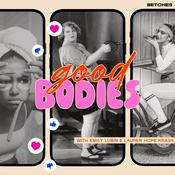 Podcast Good Bodies
