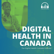 Podcast Digital Health in Canada