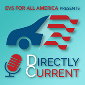 Podcast Directly Current: The EV Politics Podcast