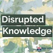 Podcast Disrupted Knowledge