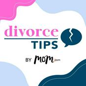 Podcast Divorce Tips