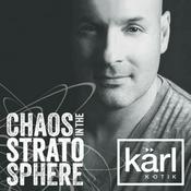 Podcast DJ kärl k-otik: Chaos In The Stratosphere