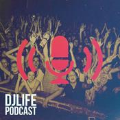 Podcast DJLIFE Podcast