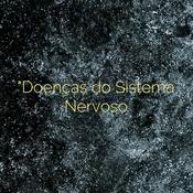 Podcast "Doenças do Sistema Nervoso - Da prevenção aos cuidados"