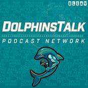 Podcast DolphinsTalk.com Daily Podcast
