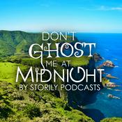 Podcast Don't Ghost Me At Midnight