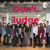 Podcast Don't Judge