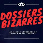 Dossiers Bizarres