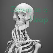 Podcast Down in a Heap