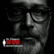 Podcast Dr. Chapa’s OBGYN Clinical Pearls