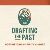 Podcast Drafting the Past