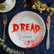 Podcast Dread and Breakfast
