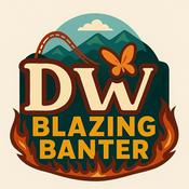 Podcast DW Blazing Banter