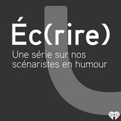 Podcast Éc(rire) - le balado