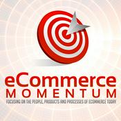 Podcast eCommerce Momentum Podcast