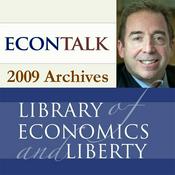 Podcast EconTalk Archives, 2009