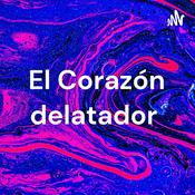 Podcast El Corazón delatador