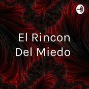 Podcast El Rincon Del Miedo