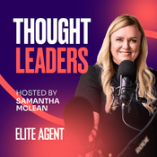 Podcast Thought Leaders – Real Estate Re-imagined (formerly The Elevate Podcast)
