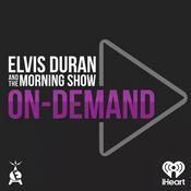 Podcast Elvis Duran and the Morning Show ON DEMAND