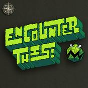 Podcast Encounter This!