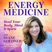 Podcast Energy Medicine with Diane Goldner
