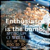 Podcast Enthusiasm is the bomb!
