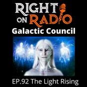 Podcast EP 92 The Light Rising-Galactic Council.