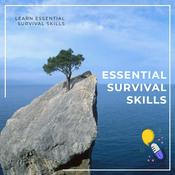 Podcast Essential Survival Skills