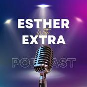 Podcast Esther with Extra Podcast