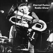 Podcast Eternal Fusion Radio Show